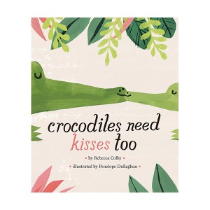 Pictory - Crocodiles Need Kisses Too (Paperback & CD)
