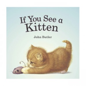 ο  If you see a kitten (Paperback)
