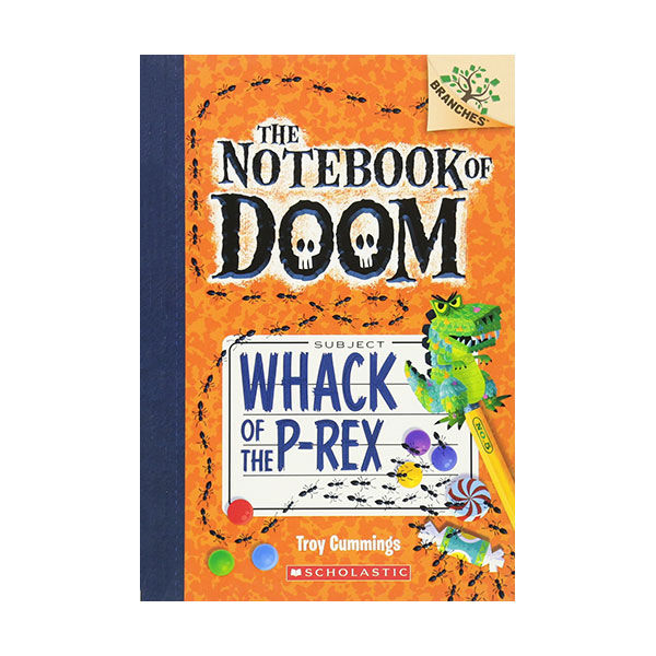 [귣ġ] The Notebook of Doom #05 : Whack of the P-Rex (Paperback)
