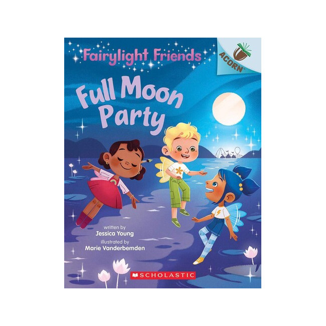 Fairylight Friends #3: Full Moon Party (An Acorn Book) (Book + CD, ̱)