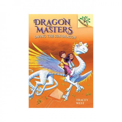 Dragon Masters #02: Saving the Sun Dragon