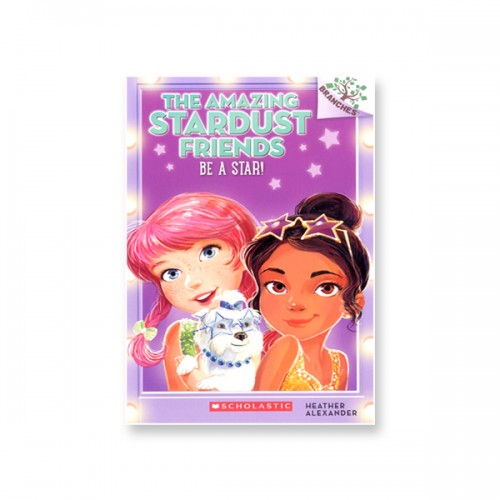 The Amazing Stardust Friends #02 : Be a Star! [귣ġ]