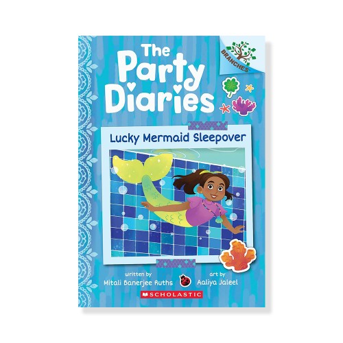 The Party Diaries #5: Lucky Mermaid Sleepover (A Branches Book)