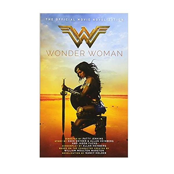 [ĺ:A] Wonder Woman : The Official Movie Novelization 
