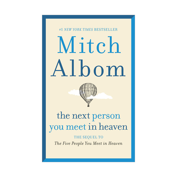 [파본;B급]The Next Person You Meet in Heaven (Paperback)