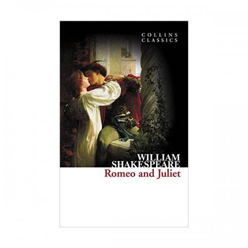 [ĺ:B]Collins Classics : Romeo and Juliet 