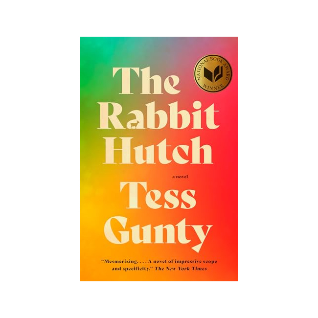 [ĺ:B]The Rabbit Hutch : A Novel(National Book Award Winner)