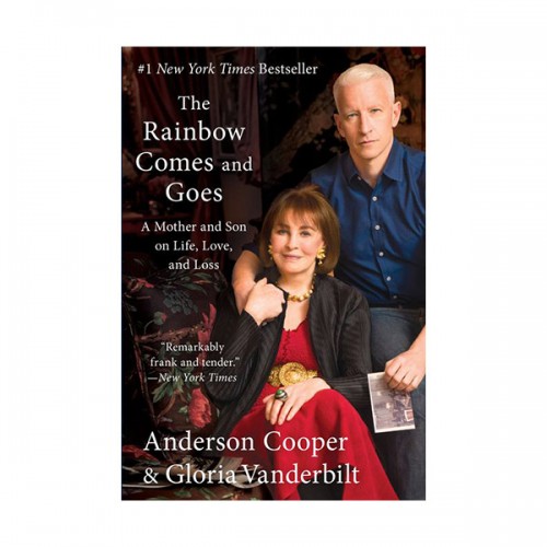 [ĺ] The Rainbow Comes and Goes : A Mother and Son on Life, Love, and Loss (Paperback, Rough-Cut Edition)