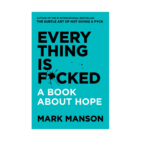 [ĺ:B] Everything Is F*cked : A Book About Hope (Paperback, INT)