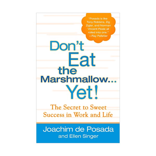 [ĺ:A] Don't Eat The Marshmallow...Yet! (Hardcover)