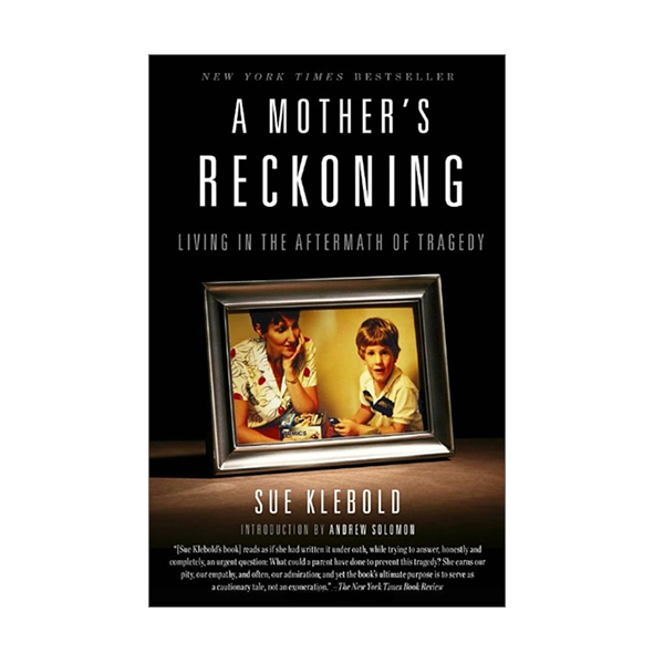 [ĺ:B] A Mother's Reckoning : Living in the Aftermath of Tragedy (Paperback)