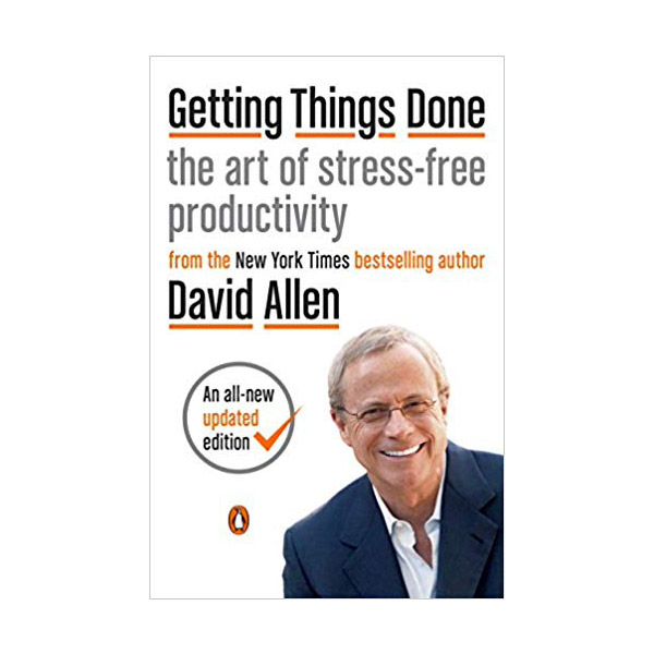 [ĺ:B] Getting Things Done: The Art of Stress-Free Productivity 
