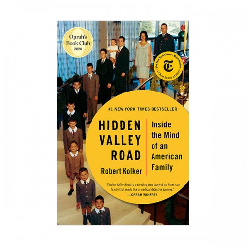 [파본:특A][오프라 북클럽] Hidden Valley Road : Inside the Mind of an American Family (Paperback)