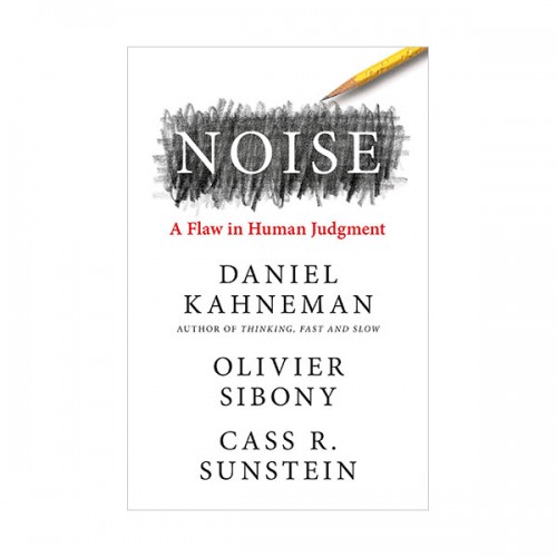 [파본:B급]Noise : A Flaw in Human Judgment (Paperback)