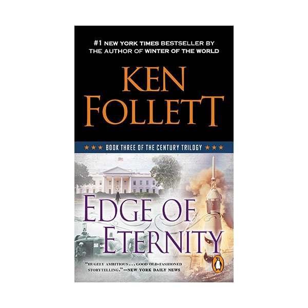 [파본:A급] The Century Trilogy #3 : Edge of Eternity (Mass Market Paperback)
