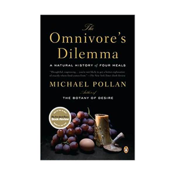[파본:B급][G10 Honors Summer Assignment] The Omnivore's Dilemma : A Natural History of Four Meals (Paperback)