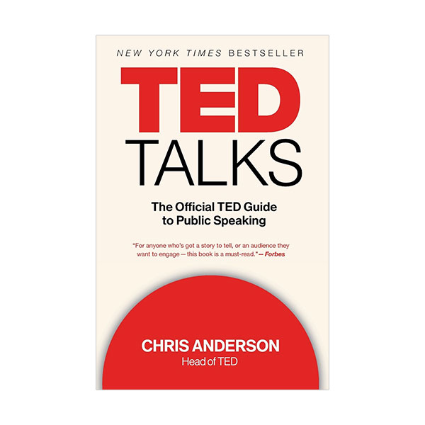 [ĺ:A] TED Talks: The Official TED Guide to Public Speaking 
