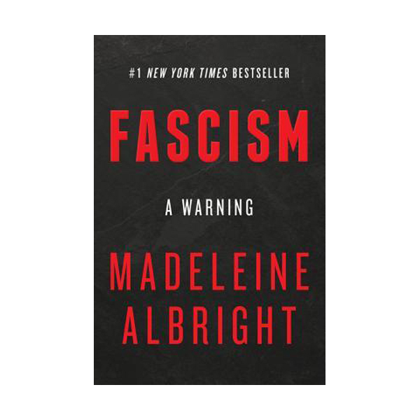 [ĺ:ƯA]Fascism: A Warning 
