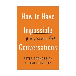 [ĺ:ƯA] How to Have Impossible Conversations   