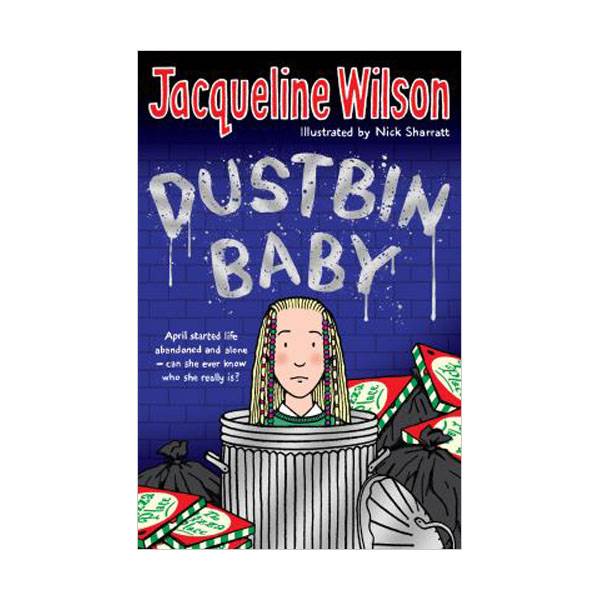 [ĺ:C] Jacqueline Wilson г : Dustbin Baby :  ̸  