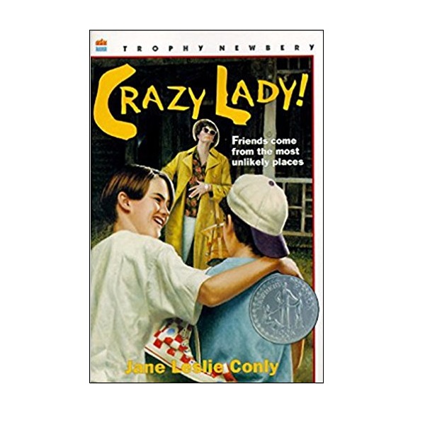 [ĺ:B] Crazy Lady! (Paperback, Newbery)