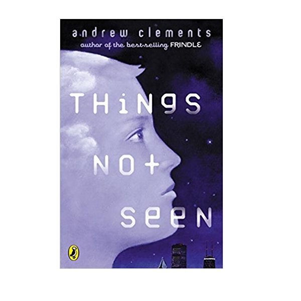 [ĺ:B] Things Not Seen :  ʴ ٺ (Paperback)