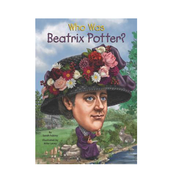[ĺ:B] Who Was Beatrix Potter? 