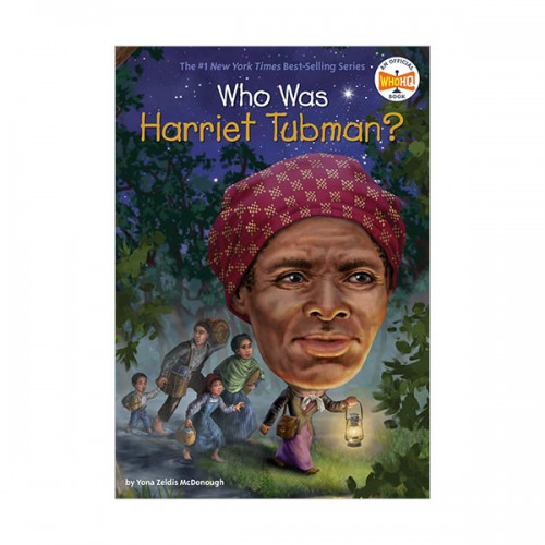 [ĺ:B] Who Was Harriet Tubman? 