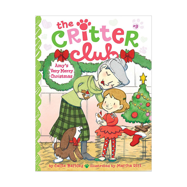 [파본:B급]The Critter Club #09 : Amy's Very Merry Christmas (Paperback)