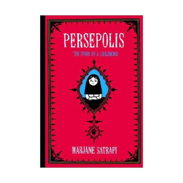 [ĺ:B] Persepolis: The Story of a Childhood 
