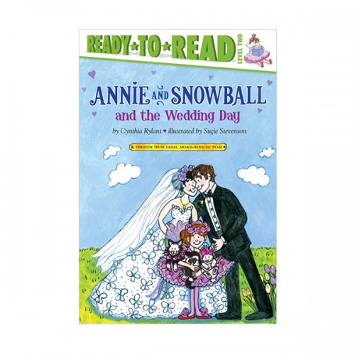 [ĺ:B] Ready to Read Level 2 : Annie and Snowball and the Wedding Day 
