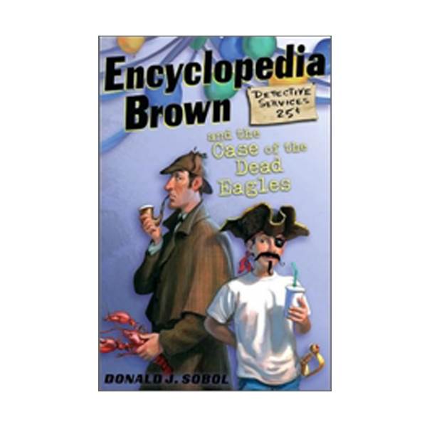 [파본:B급]Encyclopedia Brown #12 : Encyclopedia Brown and the Case of the Dead Eagles (Paperback)