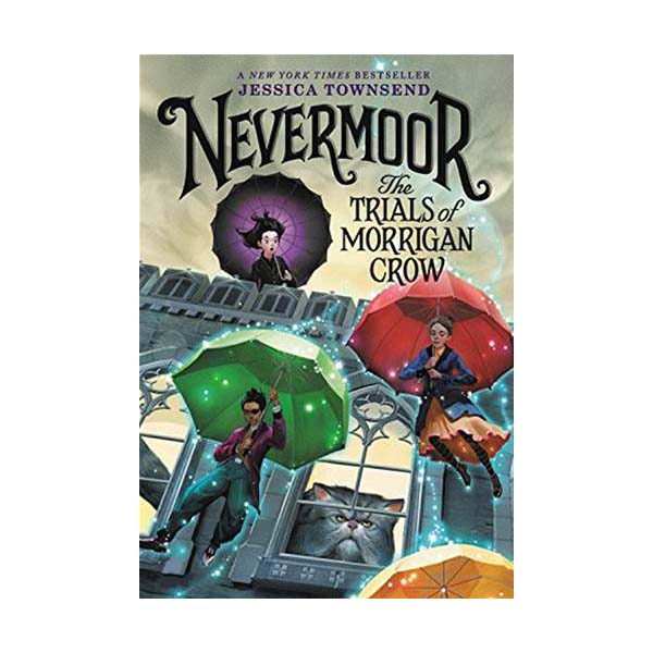 [ĺ:A] Nevermoor #1 : The Trials of Morrigan Crow 