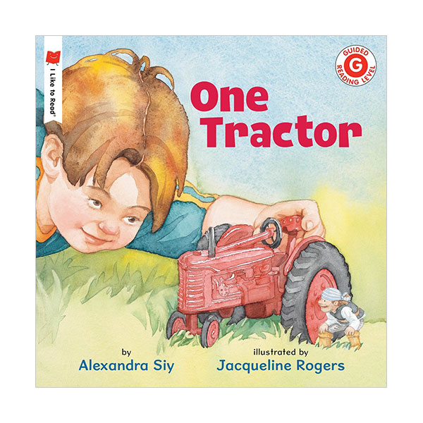 [ĺ:ƯA]I Like to Read Level G : One Tractor : A Counting Book 