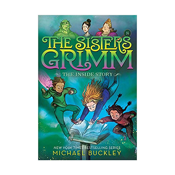 [ĺ:ƯA] The Sisters Grimm #8: The Inside Story (Paperback, 10th Anniversary Edition)