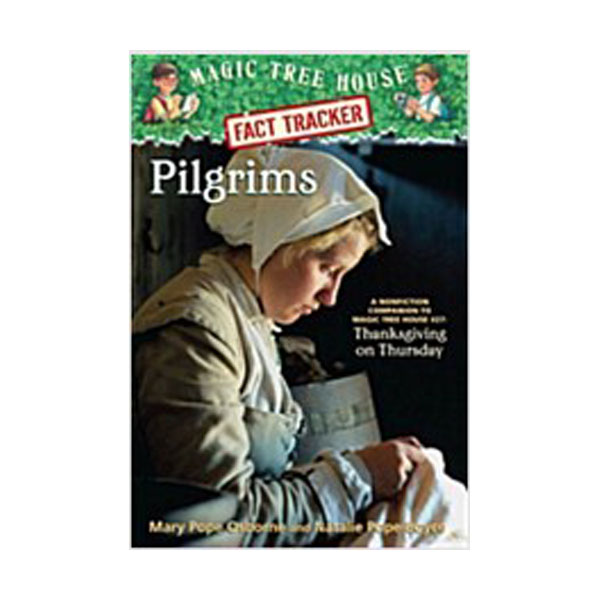 [ĺ:Ư] Magic Tree House Fact Tracker #13 : Pilgrims 
