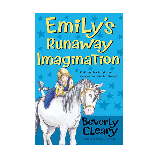 [파본:특A]RL 6.1 : Beverly Cleary : Emily's Runaway Imagination (Paperback)