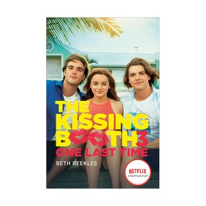 [파본:특A][넷플릭스]The Kissing Booth #03 : One Last Time (Paperback)