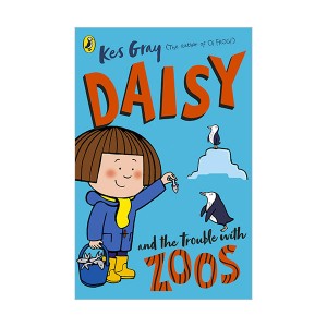 [파본:특A]Daisy and the Trouble with Zoos (Paperback, 영국판)