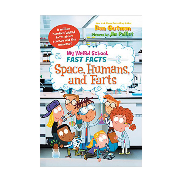 [ĺ:B] My Weird School Fast Facts : Space, Humans, and Farts (Paperback)