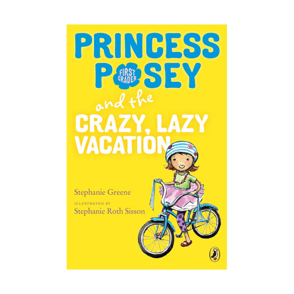 [ĺ:B] Princess Posey #10 : Princess Posey and the Crazy, Lazy Vacation (Paperback)