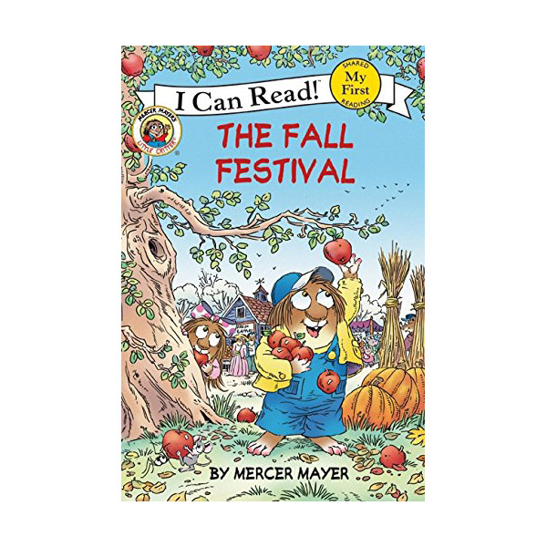 [ĺ:B] My First I Can Read : Little Critter : The Fall Festival 
