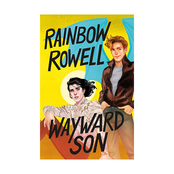 [ĺ:B] Simon Snow #02 : Wayward Son 
