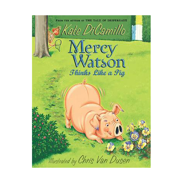 [파본:B급]  Mercy Watson #05 : Mercy Watson Thinks Like a Pig (Paperback)