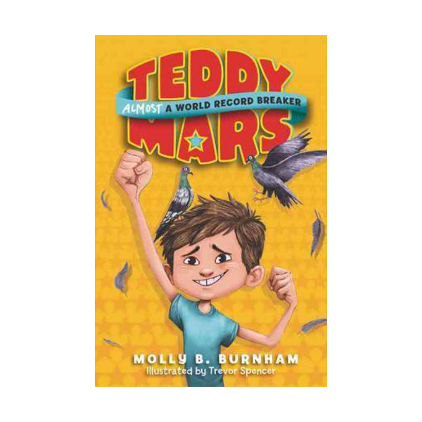 [ĺ:A] Teddy Mars Book #1 : Almost a World Record Breaker 