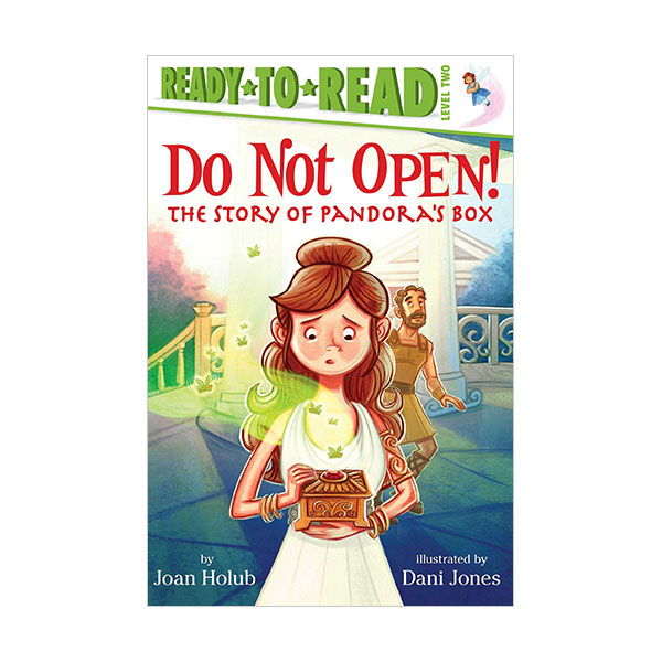 [ĺ:ƯA] Ready to Read 2 : Do Not Open! : The Story of Pandora's Box 