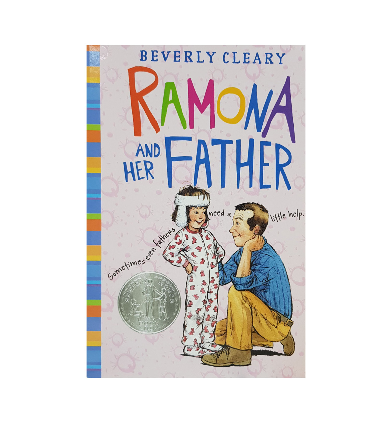[ĺ:B()] Beverly Cleary : Ramona and Her Father 