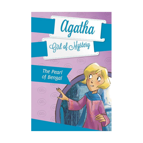 [ĺ:ƯA] The Pearl of Bengal : Agatha Girl of Mystery #2 