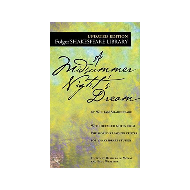 [ĺ:B]Folger Shakespeare Library : A Midsummer Night's Dream 