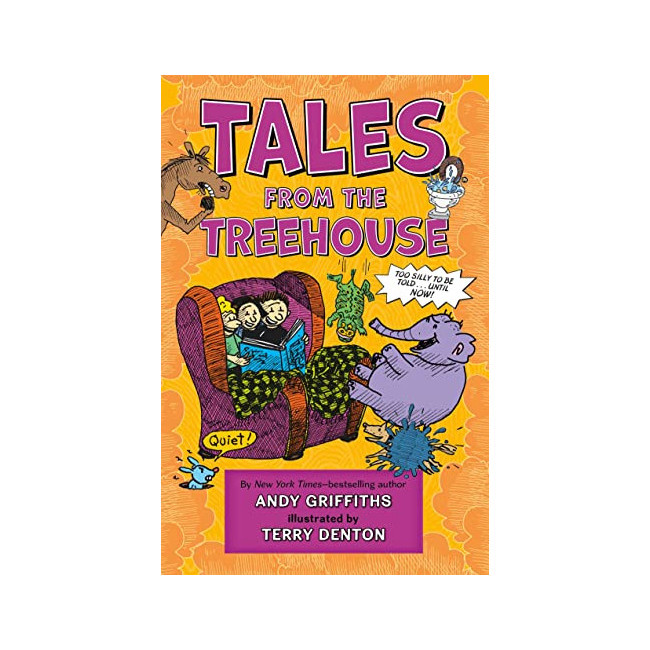 [ĺ:B] : Tales from the Treehouse: Too Silly to Be Told . . . Until Now!